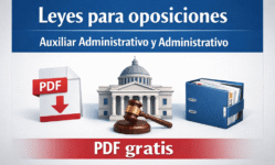 Leyes para oposiciones de Auxiliar Administrativo C2 y Administrativo C1 (PDF gratis)